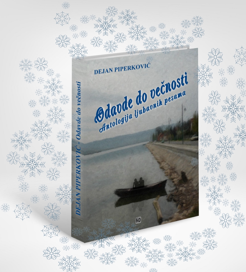 Dejan Piperković - Odavde do večnosti